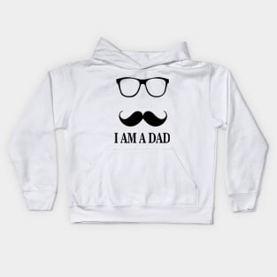 I am a Dad Kids Hoodie